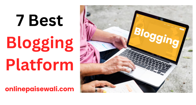 Best Blogging Platform